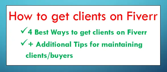 How to get clients on Fiverr