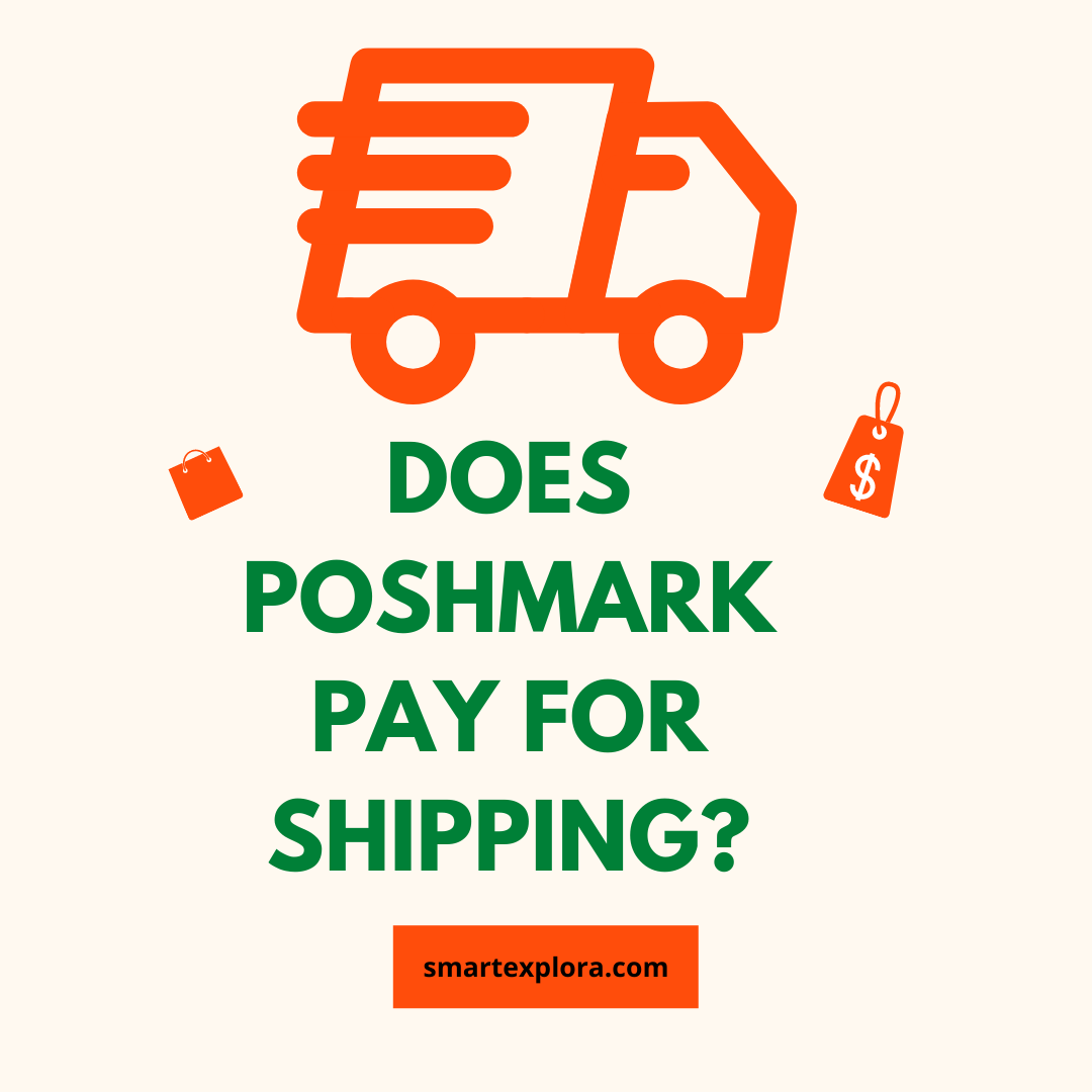 does-poshmark-pay-for-shipping-2022-smart-explorer