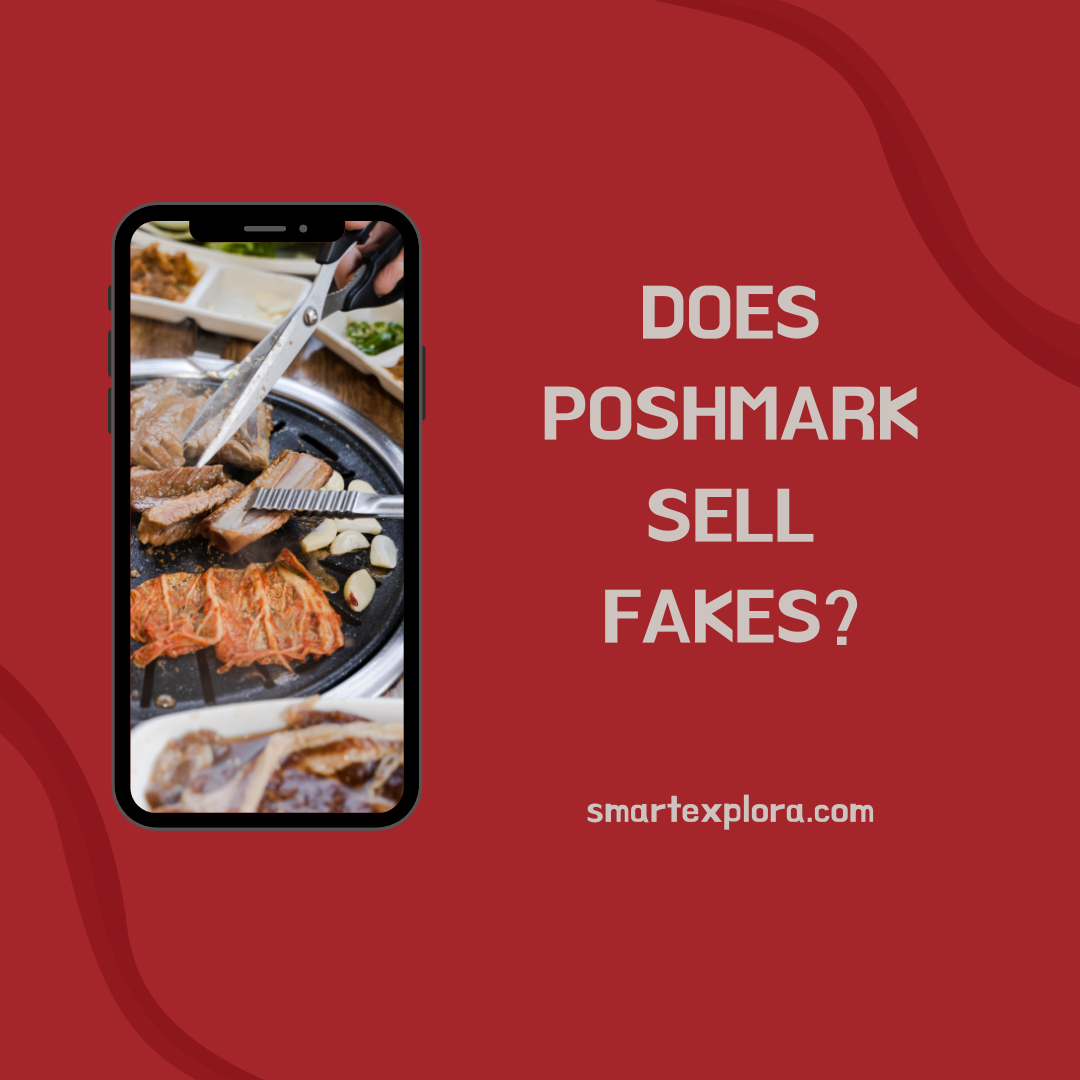 Does Poshmark sell fakes? Honest Review 2022 Smart Explorer