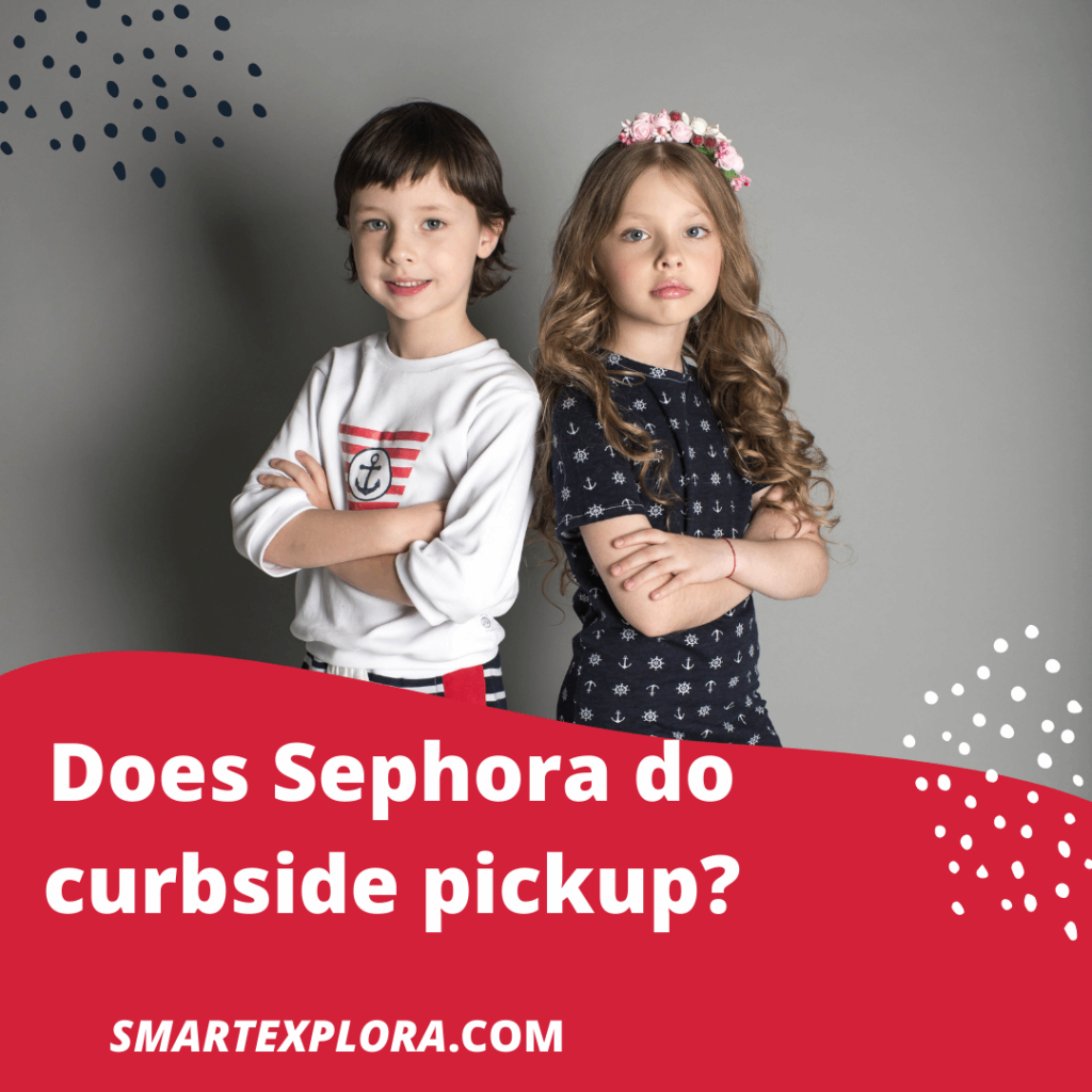 Does Sephora do curbside pickup?