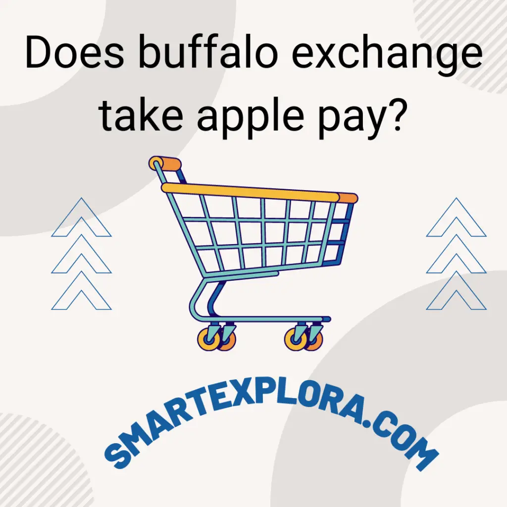 Does buffalo exchange take apple pay?