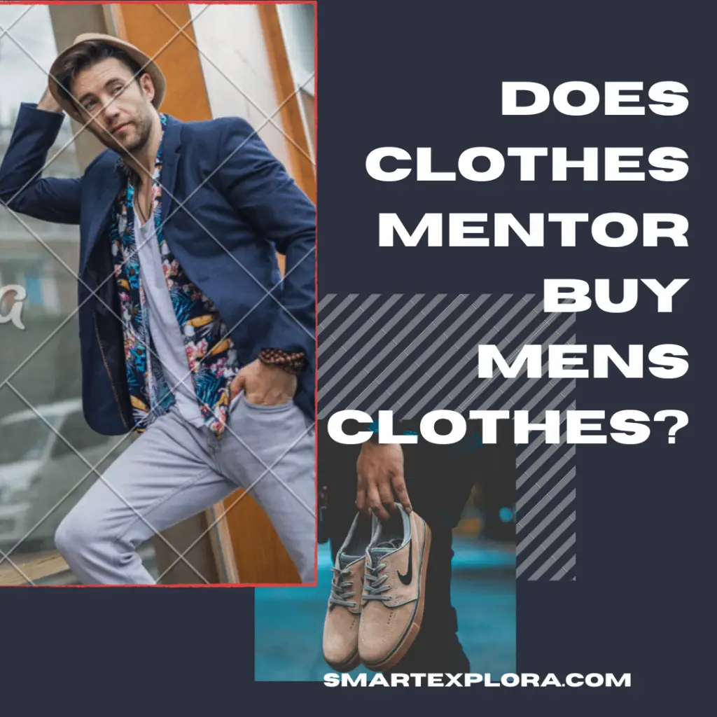 Does clothes mentor buy mens clothes?