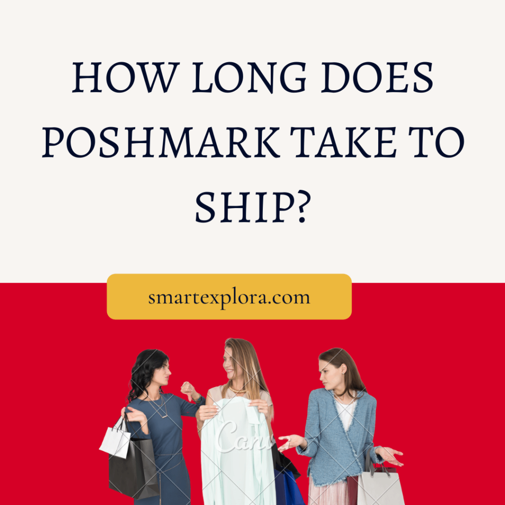 How long does Poshmark take to ship?