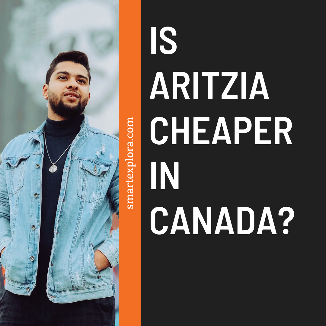 Is Aritzia cheaper in Canada? Answered 2022 Smart Explorer