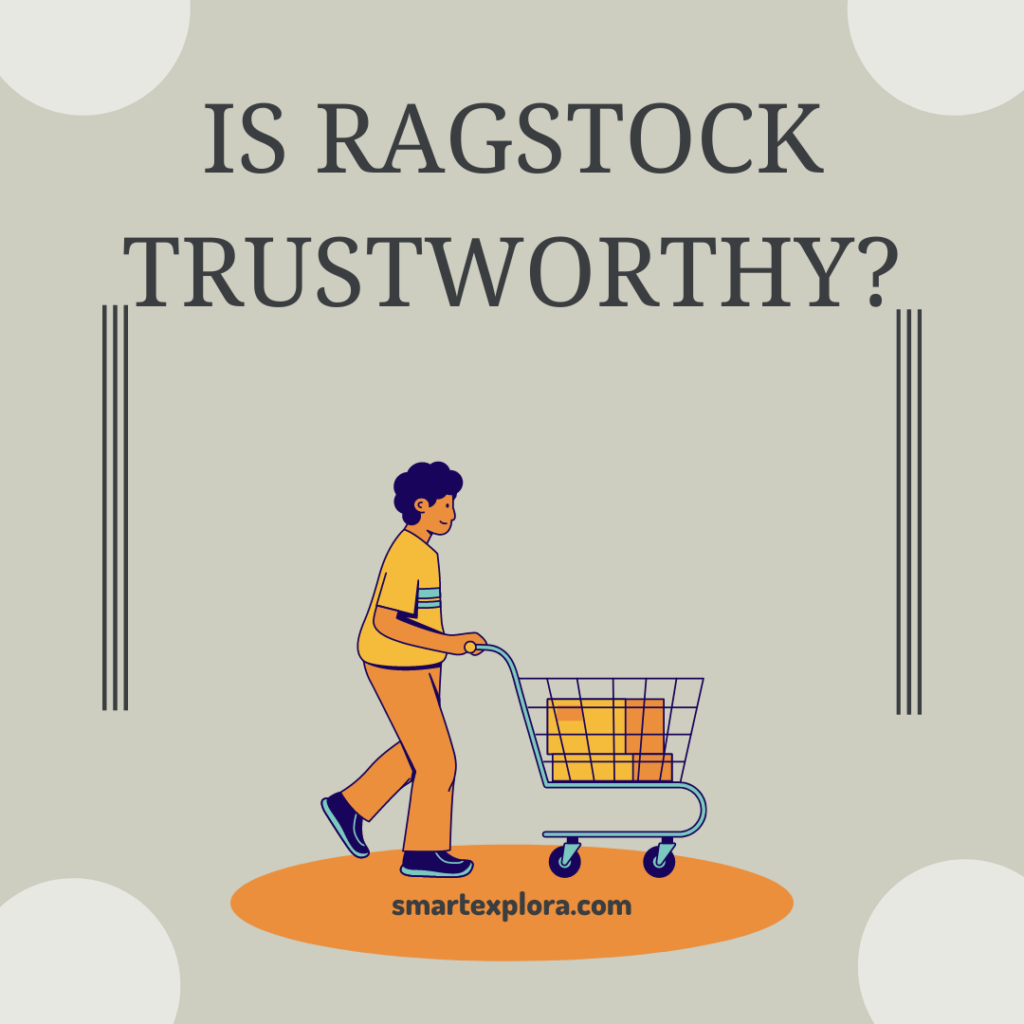 Is Ragstock trustworthy?