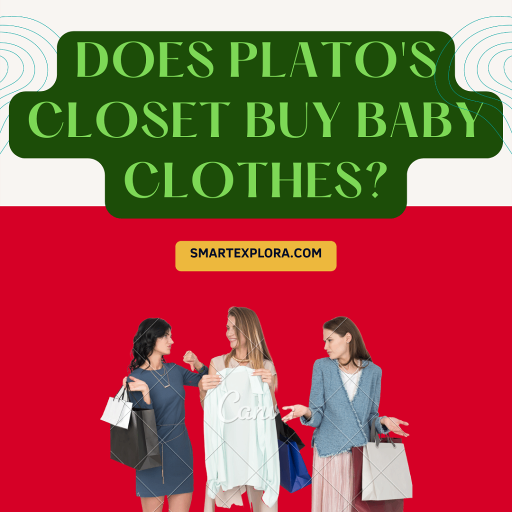 does plato's closet buy baby clothes?