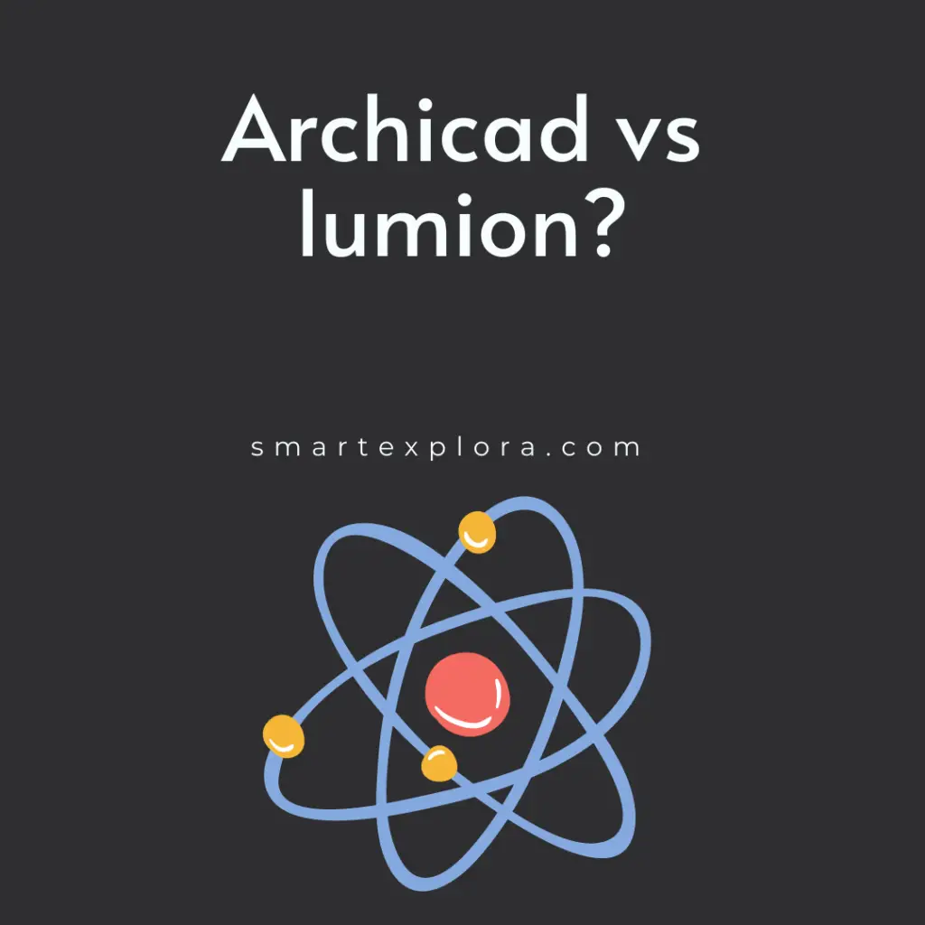 Archicad vs lumion
