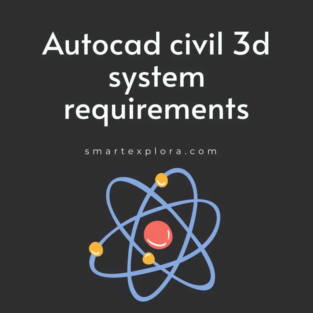 Autocad civil 3d system requirements