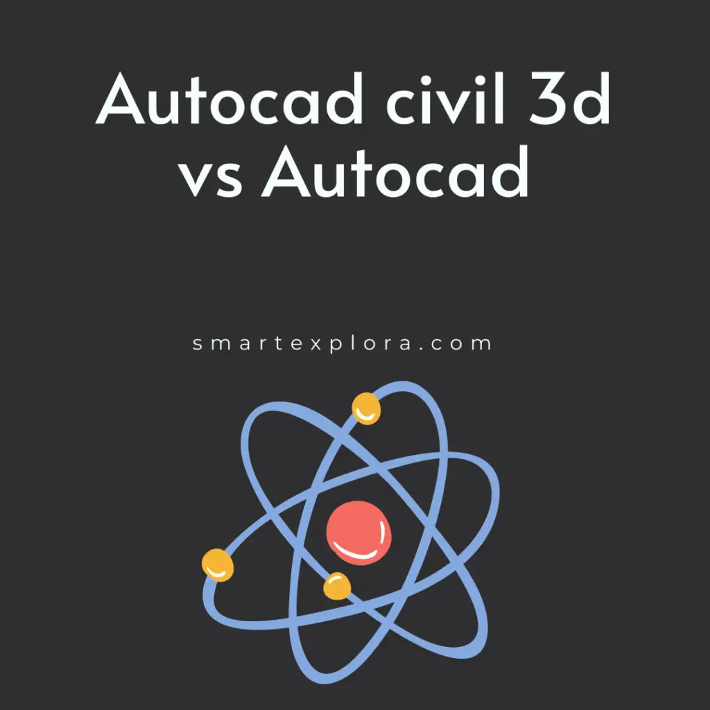 Autocad civil 3d vs Autocad