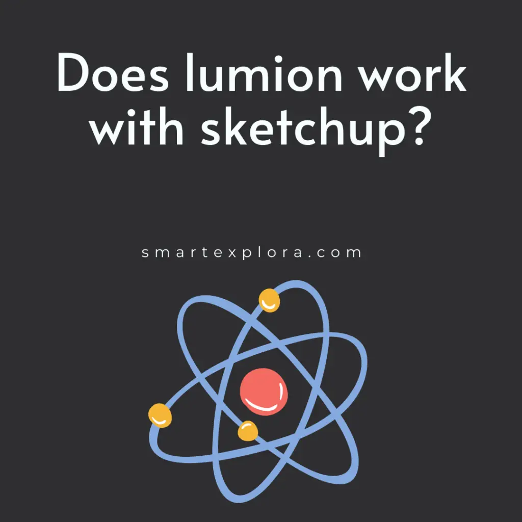 Does lumion work with sketchup?
