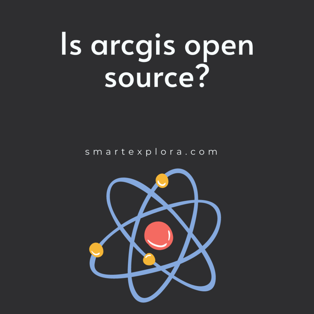 Is arcgis open source?