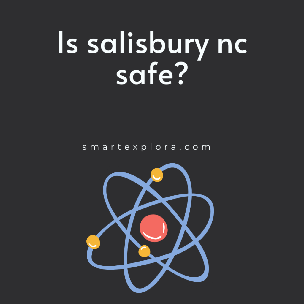 Is salisbury nc safe?