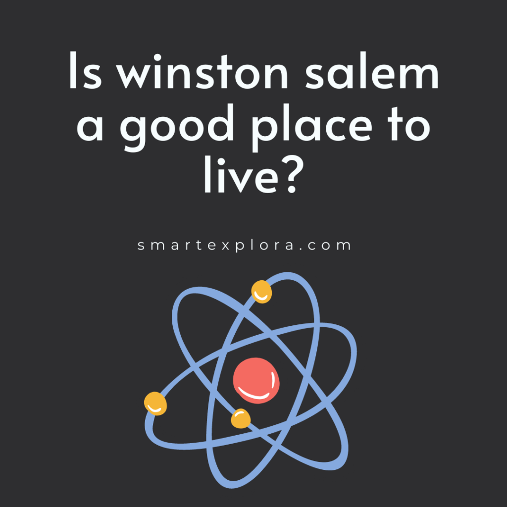 Is winston salem a good place to live?