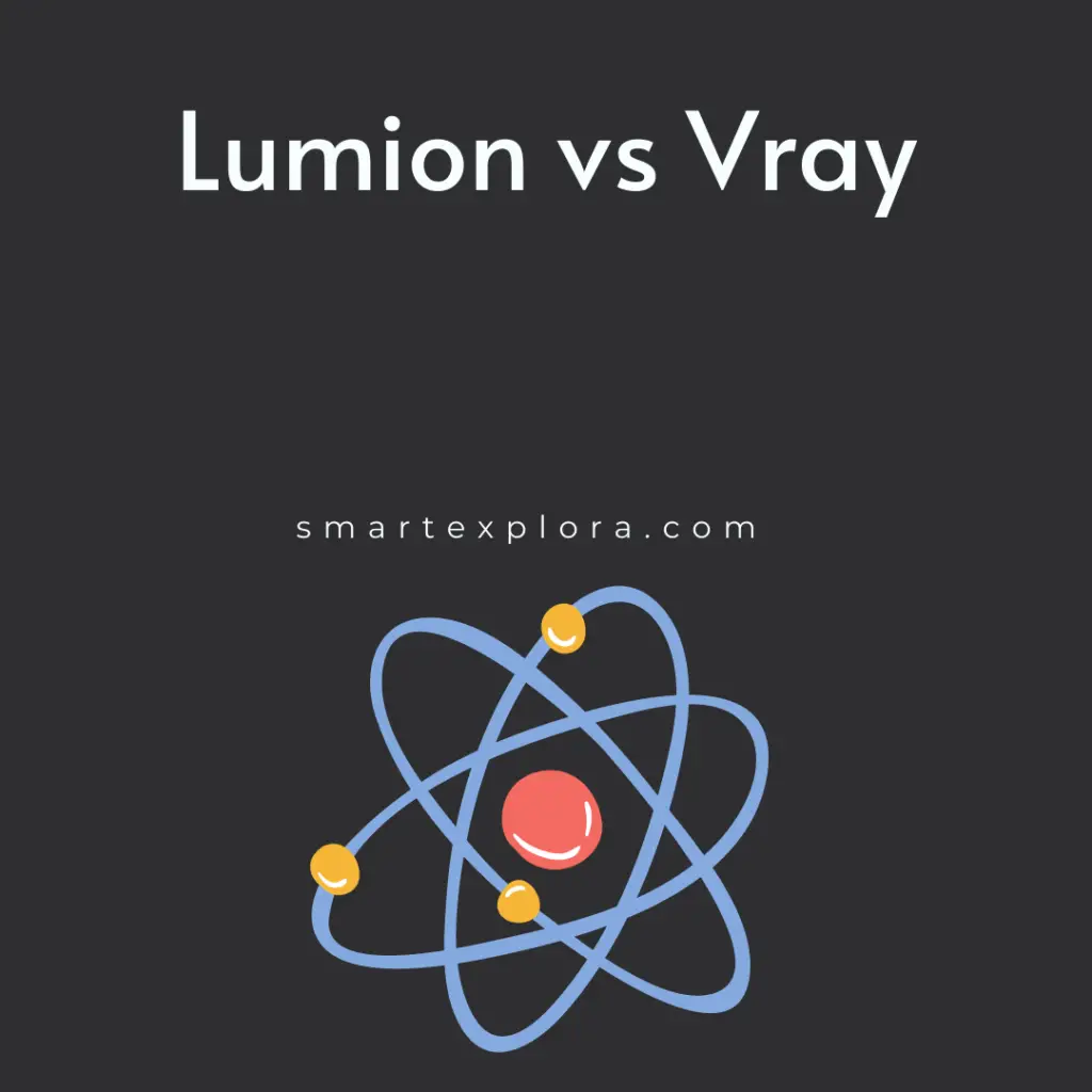 Lumion vs Vray