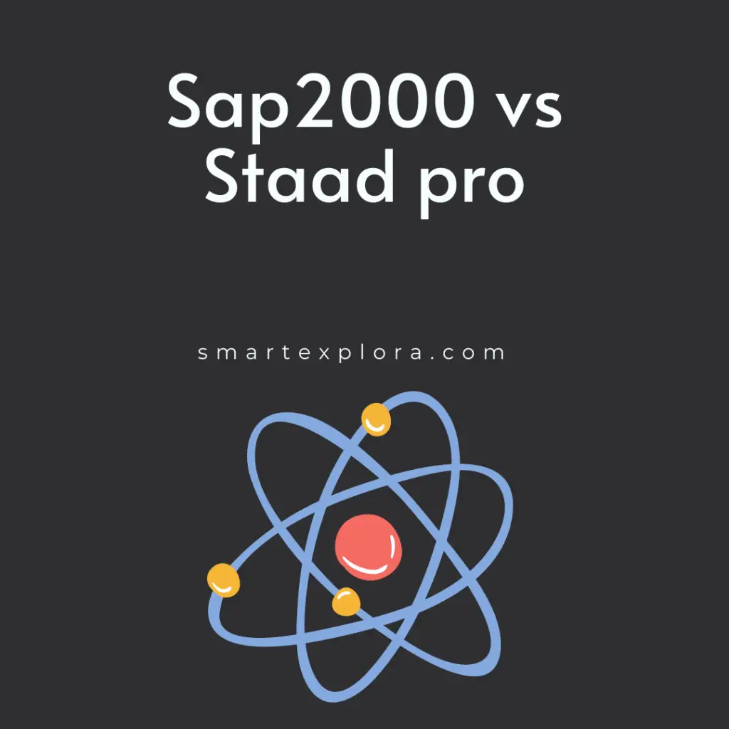 Sap2000 vs Staad pro