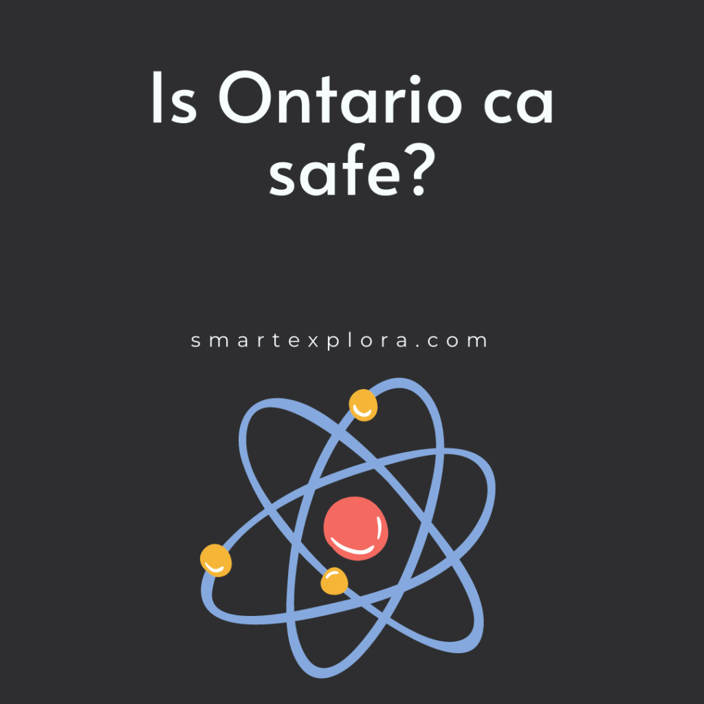 Is Ontario ca safe?