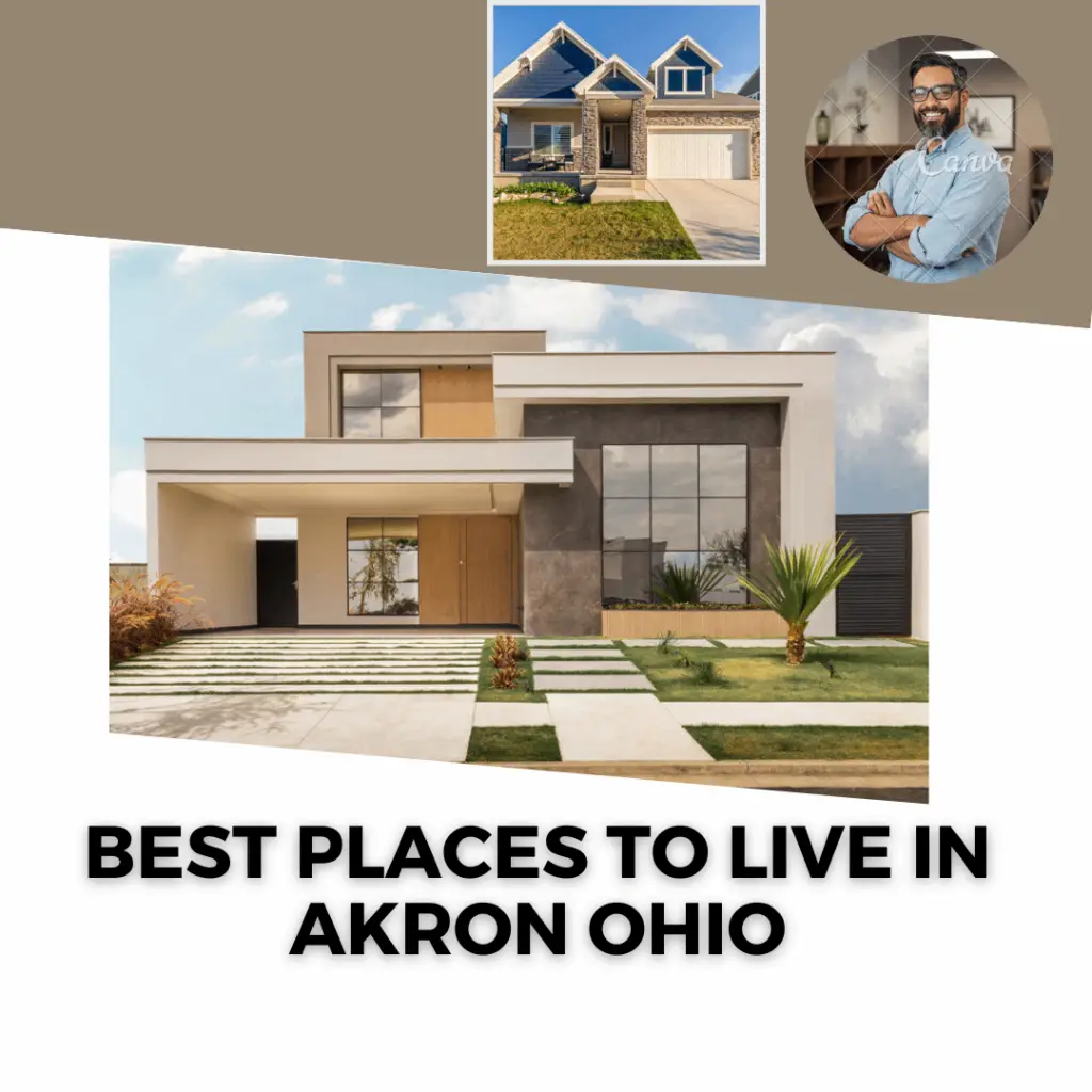 Best places to live in Akron Ohio
