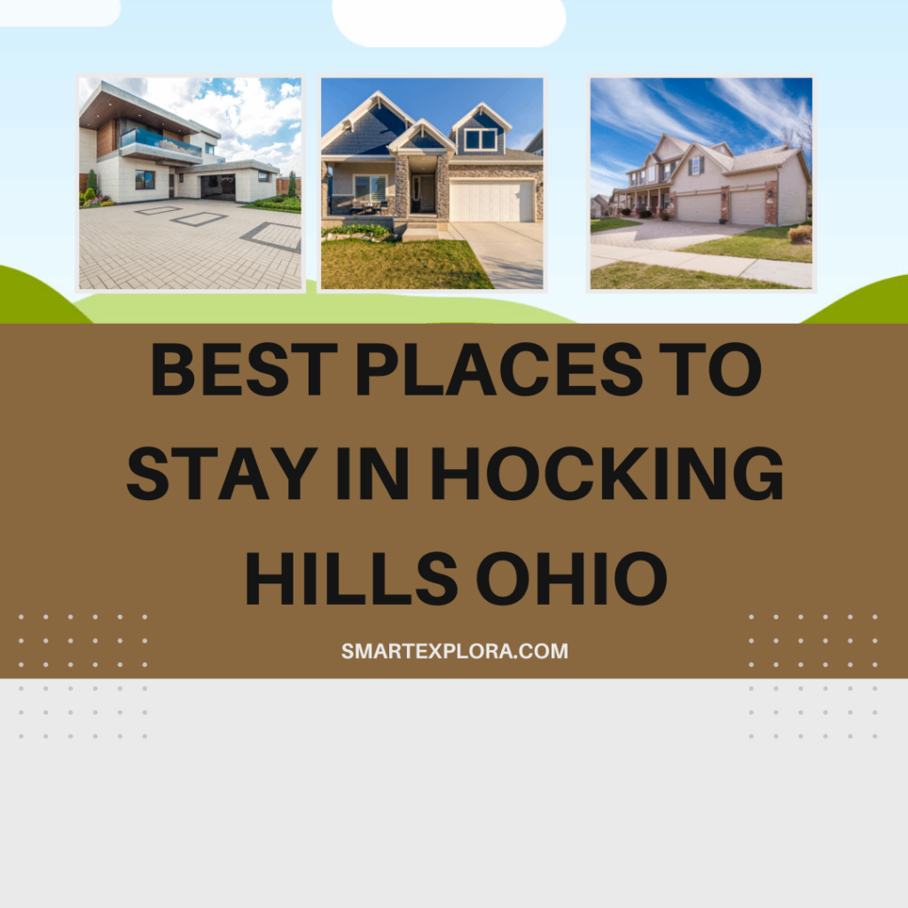 Best places to stay in Hocking Hills Ohio