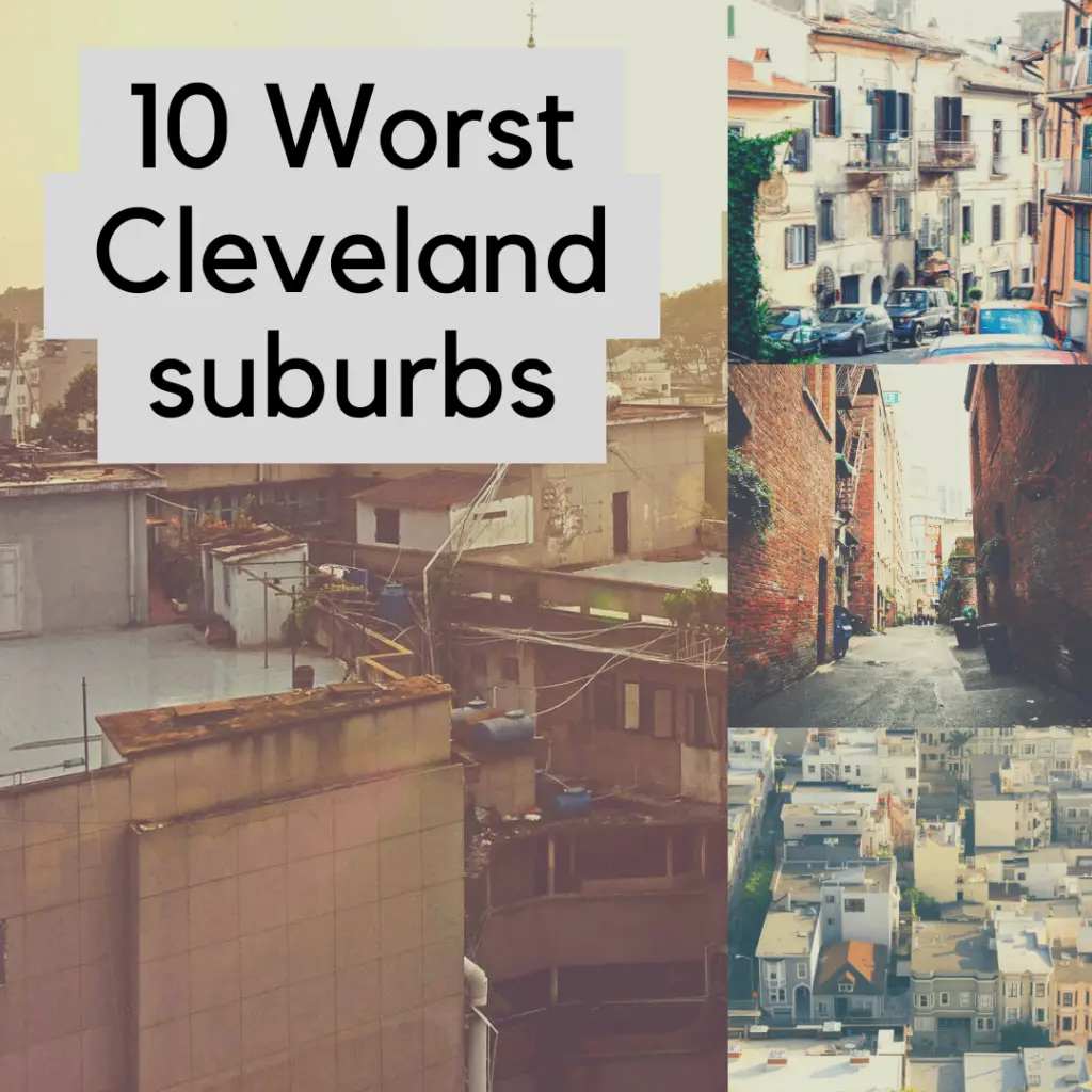 10 Worst Cleveland suburbs