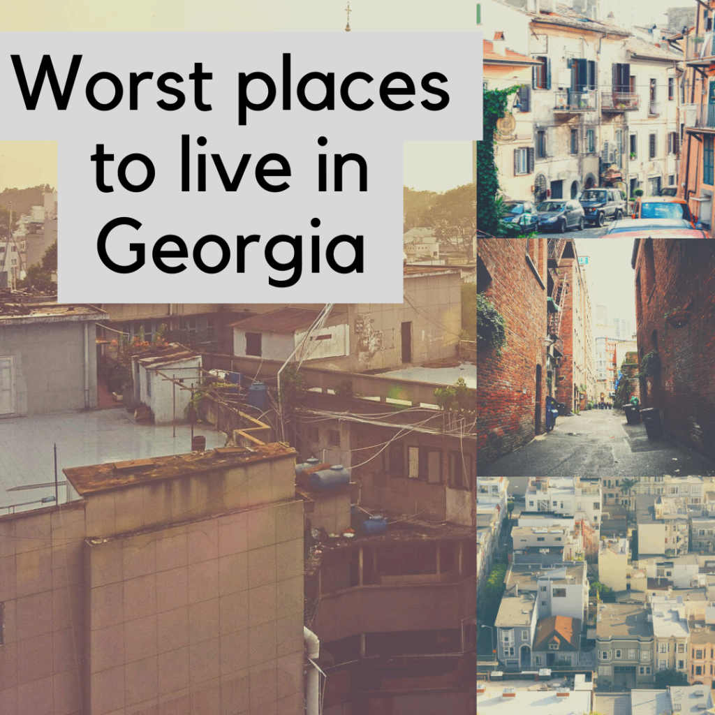 Worst places to live in Georgia