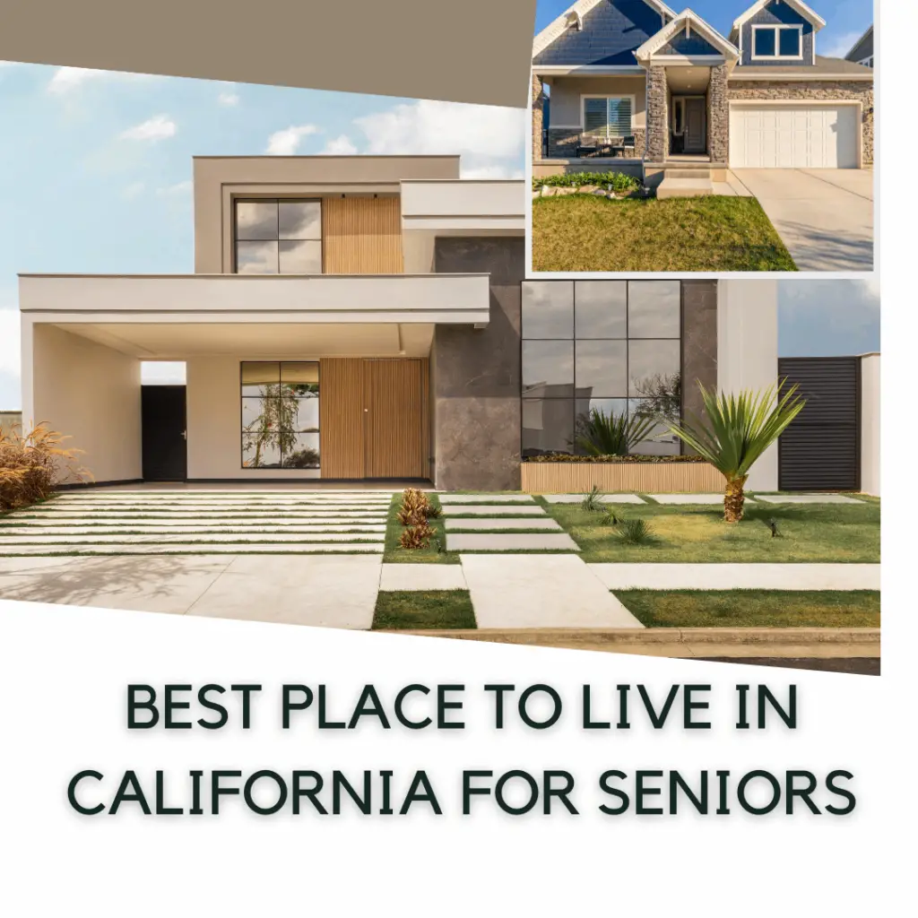 Best place to live in California for seniors