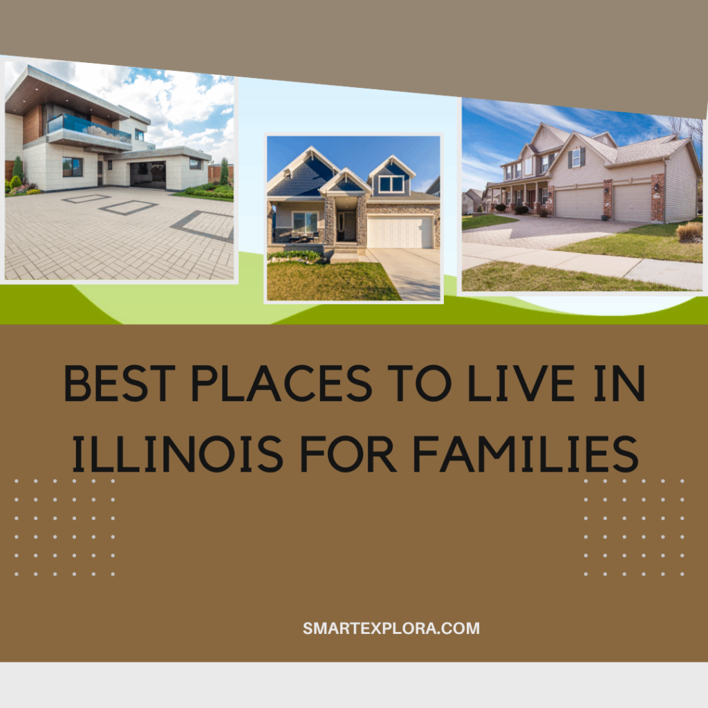 Best places to live in Illinois for families