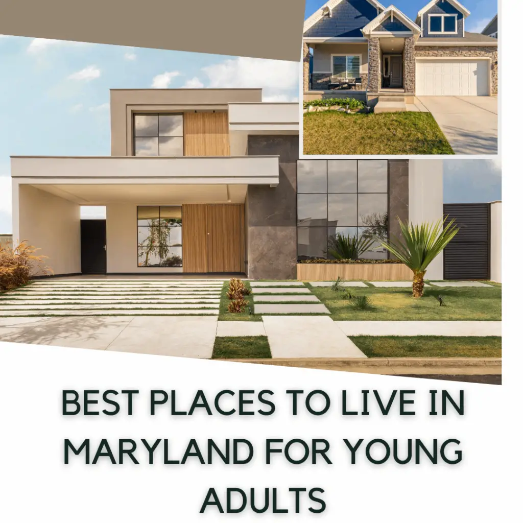 Best places to live in Maryland for young adults