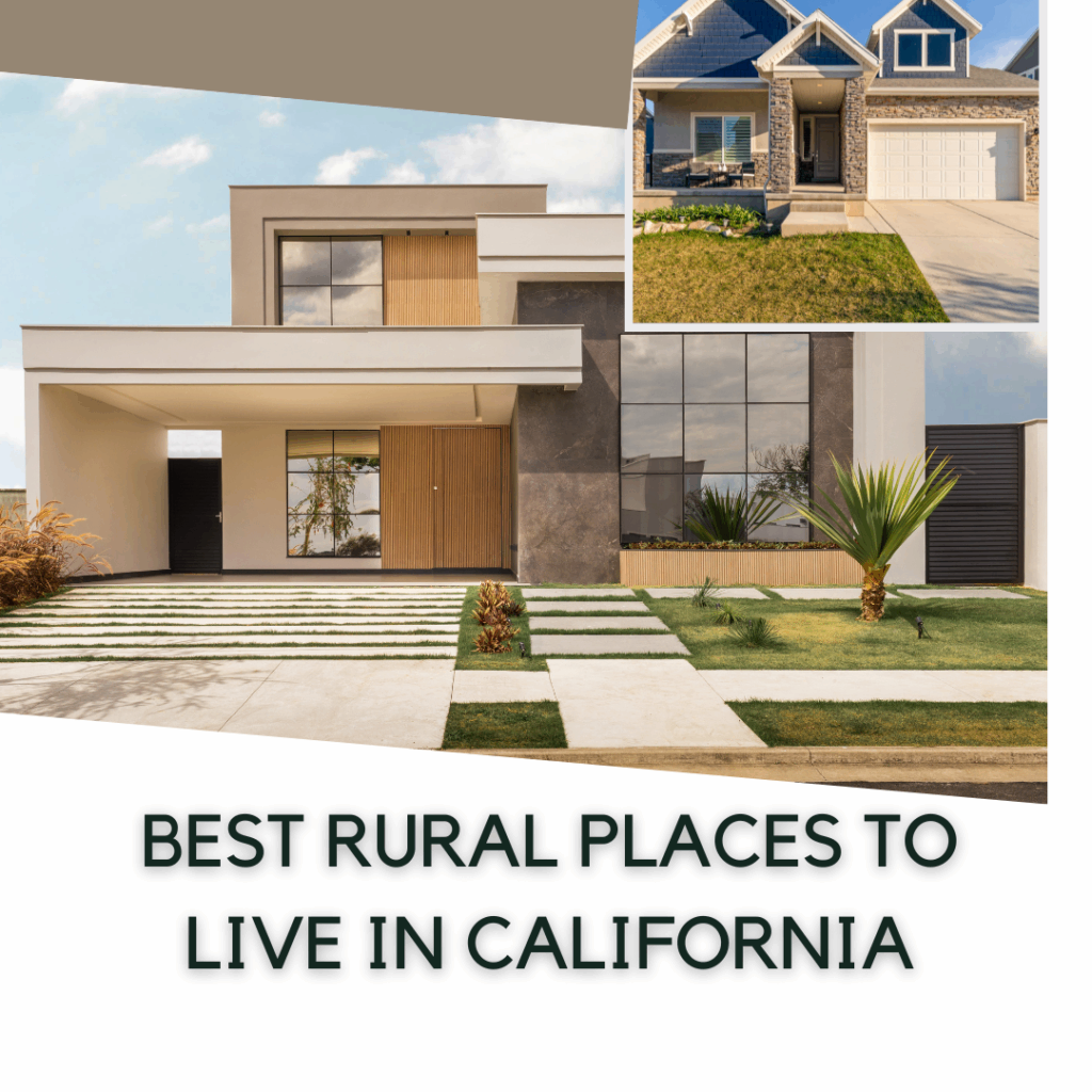Best rural places to live in California