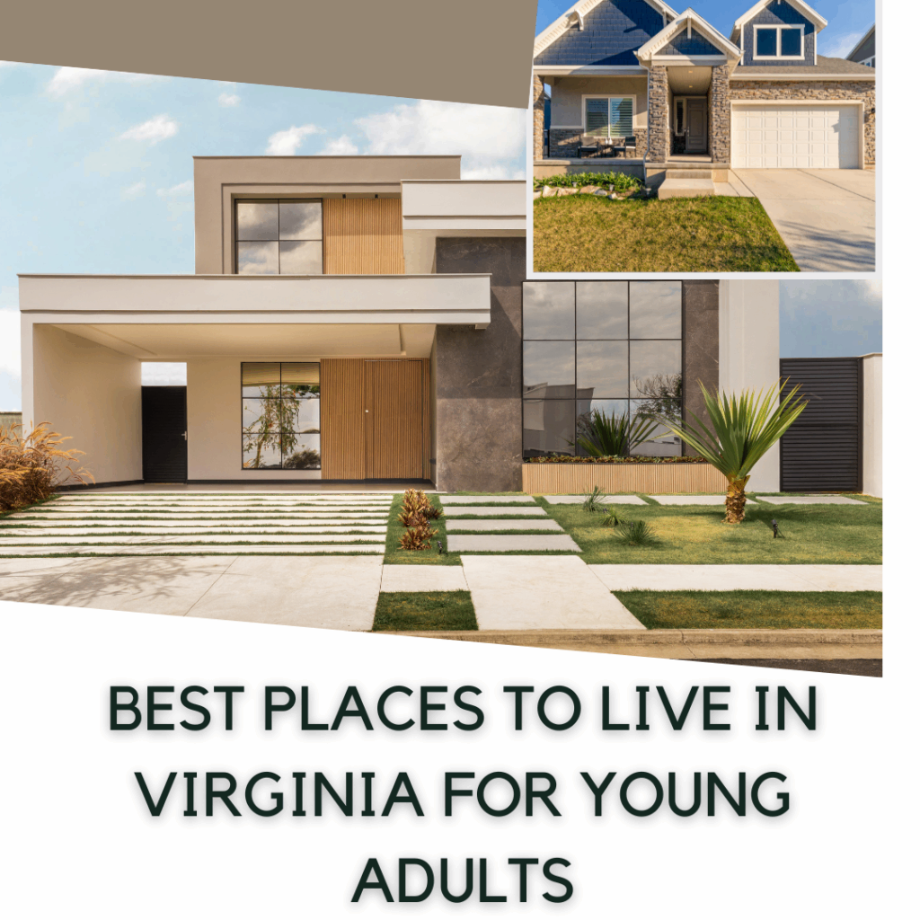 Best places to live in Virginia for young adults