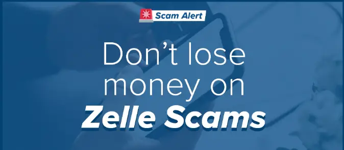 How Scams Work on Zelle